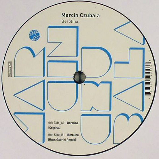 Marcin Czubala - Berolina | Mobilee (mobilee 041) - main Marcin Czubala - Berolina | Mobilee (mobilee 041) - main