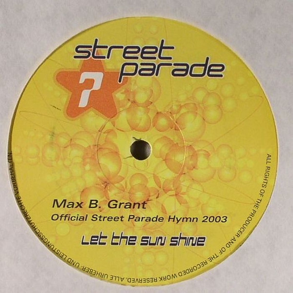 Max B. Grant - Let The Sun Shine (Official Streetparade Hymn 2003) | Elevator Music (TBA ELE 9019-1) - main