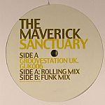 The Maverick - Sanctuary | Groovestation UK (GUK006)