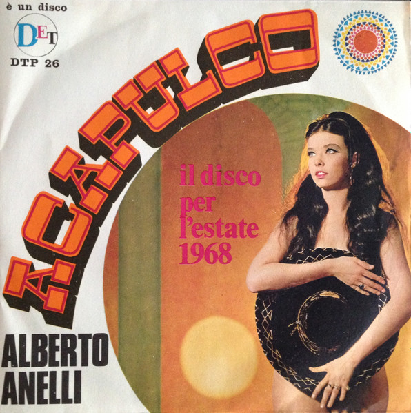 Alberto Anelli - Acapulco | DET Recording (DTP 26) - main