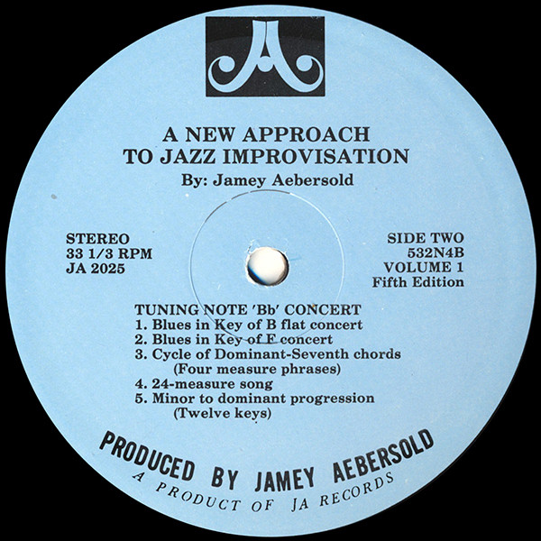 Jamey Aebersold - A New Approach To Jazz Improvisation | JA Records (JA 2025) - 4 Jamey Aebersold - A New Approach To Jazz Improvisation | JA Records (JA 2025) - 4