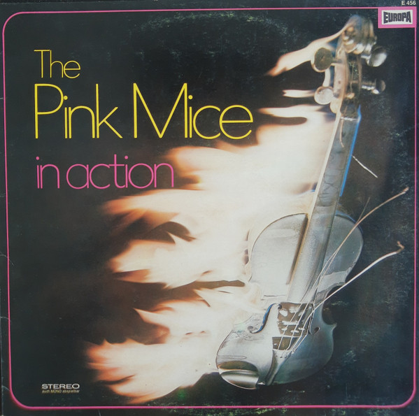 The Pink Mice - In Action | Europa (E 456)