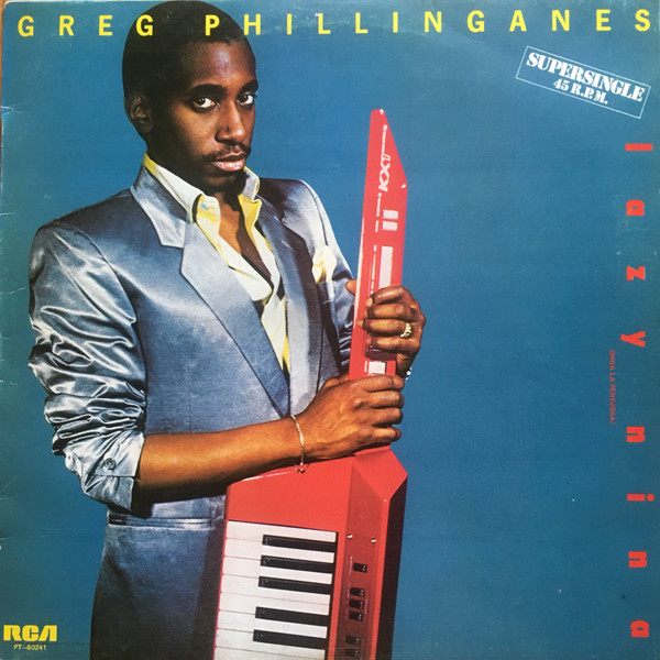 Greg Phillinganes - Lazy Nina | RCA (PT-60241)