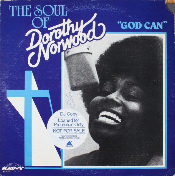 Dorothy Norwood - God Can | Savoy Records (SL 14557) - main