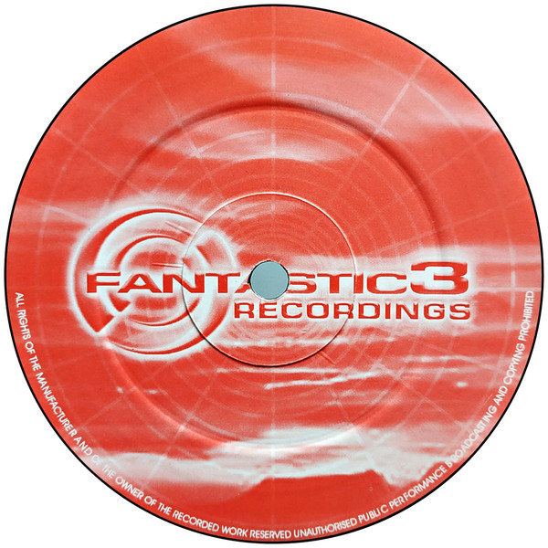 Various - Dragon Fist / Let Me Know / Everybody | Fantastic 3 Recordings (FT3001) - 2 Various - Dragon Fist / Let Me Know / Everybody | Fantastic 3 Recordings (FT3001) - 2
