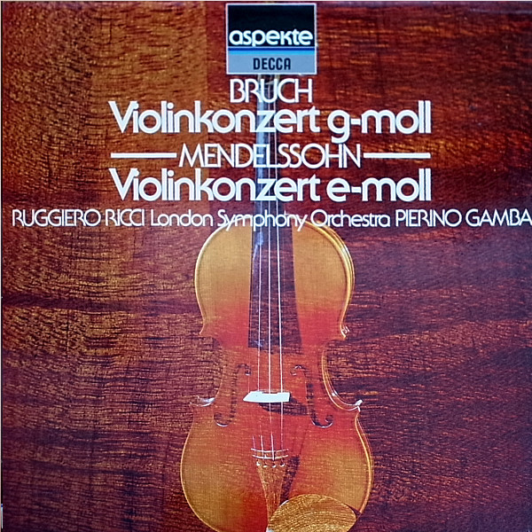 Felix Mendelssohn-Bartholdy , Max Bruch , London Symphony Orchestra - Violinkonzert G-Moll - Violinkonzert E-Moll | Decca (6.42222 AF) - main Felix Mendelssohn-Bartholdy , Max Bruch , London Symphony Orchestra - Violinkonzert G-Moll - Violinkonzert E-Moll | Decca (6.42222 AF) - main