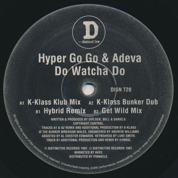 Hyper Go Go & Adeva - Do Watcha Do | Distinct'ive Records (DISN T28) - 3