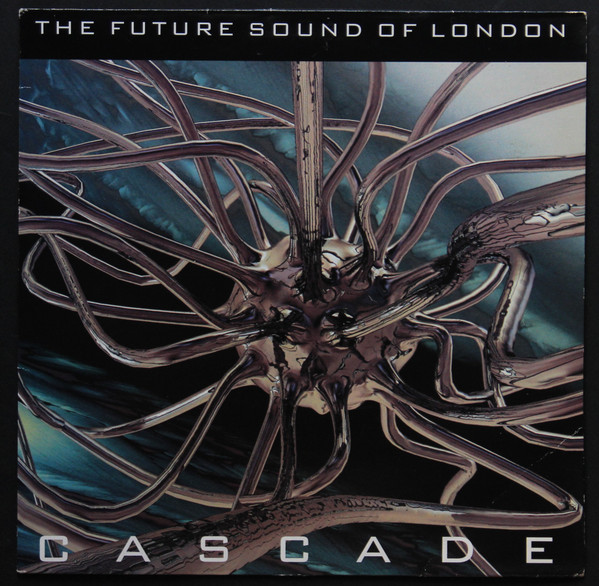 The Future Sound Of London - Cascade | Virgin (VST1478) - main The Future Sound Of London - Cascade | Virgin (VST1478) - main