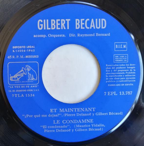 Gilbert Bécaud - Et Maintenant | La Voz De Su Amo (7EPL 13.787) - 3