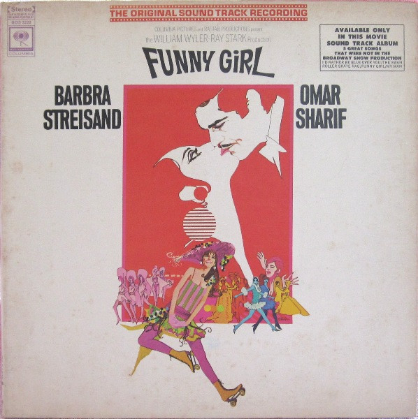 Jule Styne - Barbra Streisand , Omar Sharif - Funny Girl (The Original Sound Track Recording) | Columbia Masterworks (BOS 3220) - main