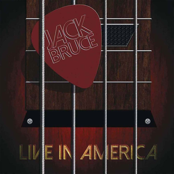Jack Bruce - Live In America | Let Them Eat Vinyl (LETV302LP)