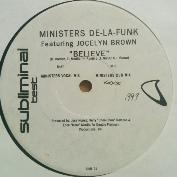 Ministers De-La-Funk Featuring Jocelyn Brown - Believe | Subliminal (SUB 21) - main