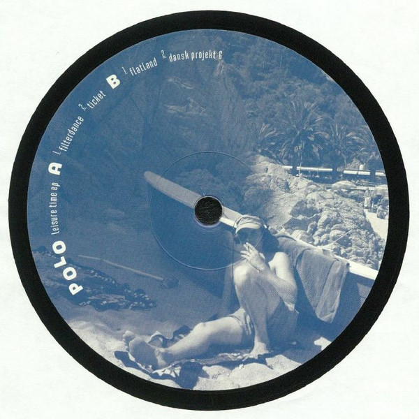 Polo - Leisure Time EP | Kann Records (kann-32)