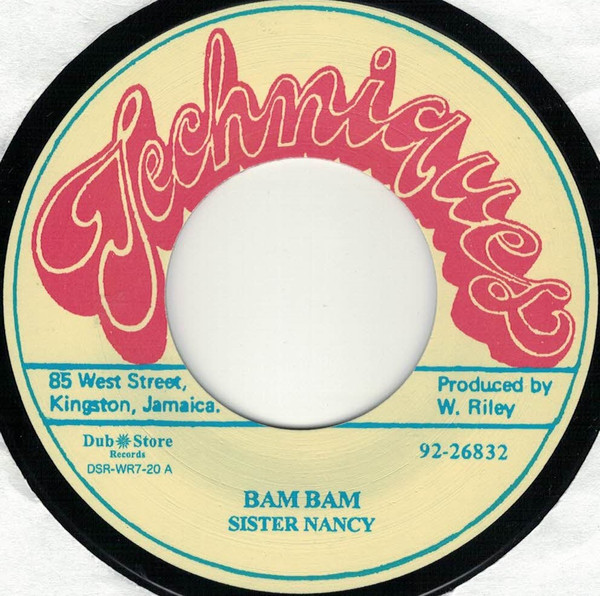 Sister Nancy / King Tubby - Bam Bam / Stalag Version | Techniques (DSR-WR7-20)