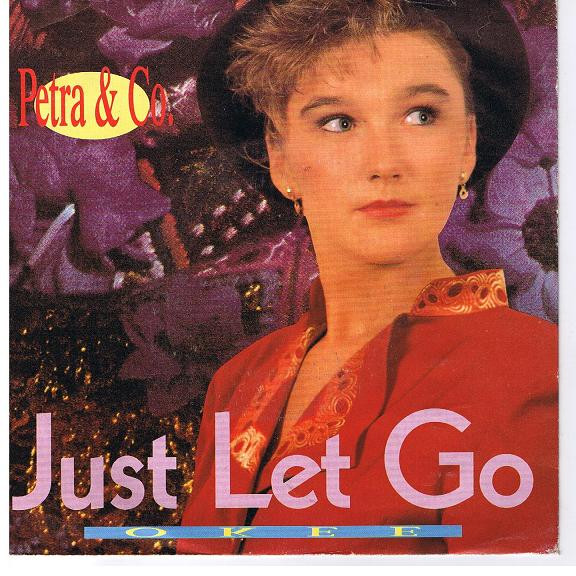 Petra & Co - Just Let Go | BCM Records (BCM 12371) - main