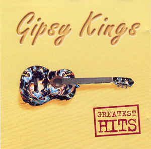 Gipsy Kings - Greatest Hits | Columbia (CCK 91006)