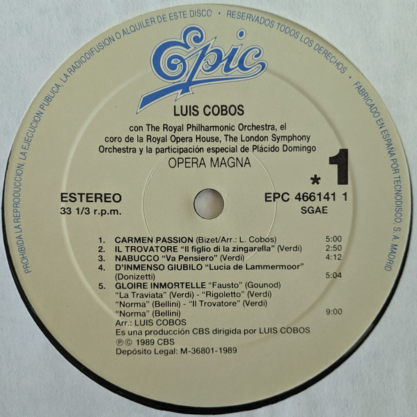 Luis Cobos , Royal Philharmonic Orchestra , Chorus Of The Royal Opera House, Covent Garden , London Symphony Orchestra Y La Colaboración Especial De Placido Domingo - Opera Magna | Epic (EPC 466141 1) - 3