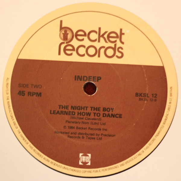 Indeep - Girl's Got Soul / The Night The Boy Learned How To Dance | Becket Records (BKSL 12) - 2