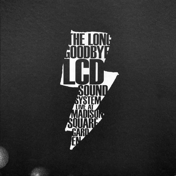 LCD Soundsystem - The Long Goodbye (Live At Madison Square Garden) | Parlophone (0190295064198) - main