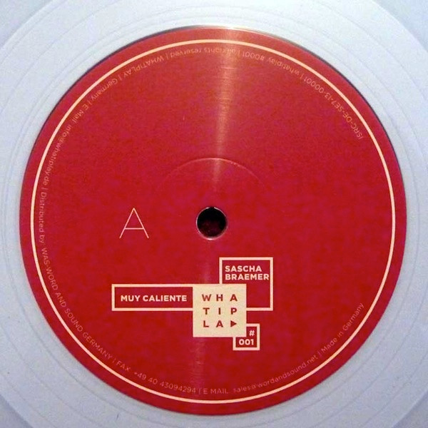 Sascha Braemer - Muy Caliente | Whatiplay (WHATIPLAY #001) - 3