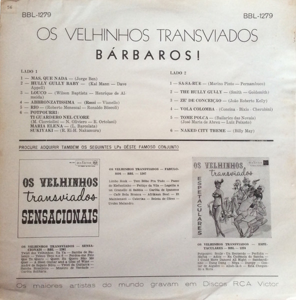 Os Velhinhos Transviados - Bárbaros! | RCA Victor (BBL-1279) - 2