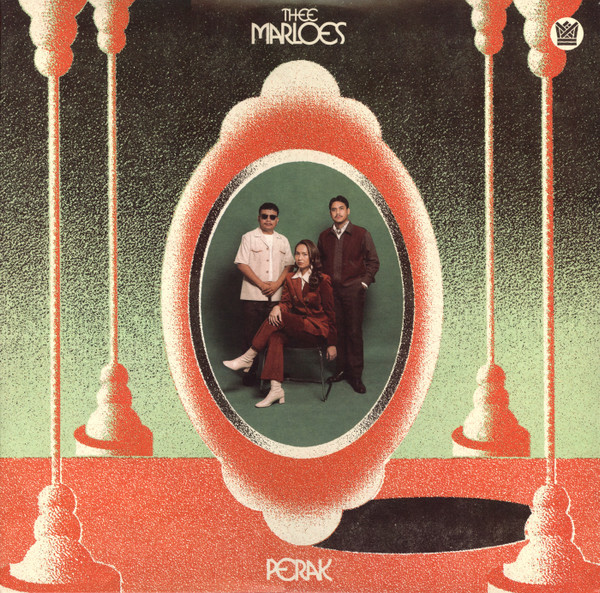 Thee Marloes - Perak | Big Crown Records (BC179-LP)