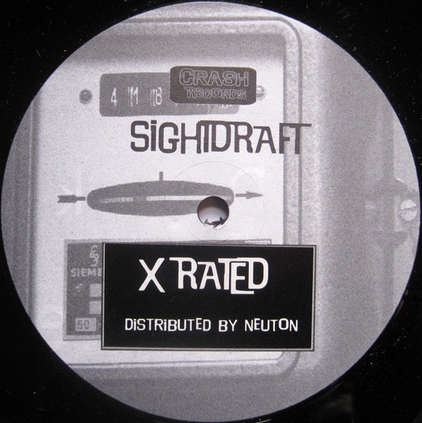 Sightdraft - X Rated | Crash Records (CR 03/6)