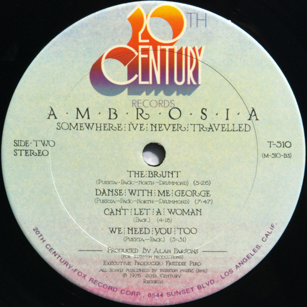 Ambrosia - Somewhere I've Never Travelled | 20th Century Records (T-510) - 4 Ambrosia - Somewhere I've Never Travelled | 20th Century Records (T-510) - 4