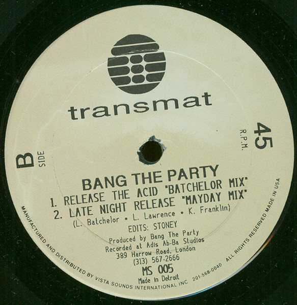 Bang The Party - Release Your Body | Transmat (MS 005) - 2 Bang The Party - Release Your Body | Transmat (MS 005) - 2