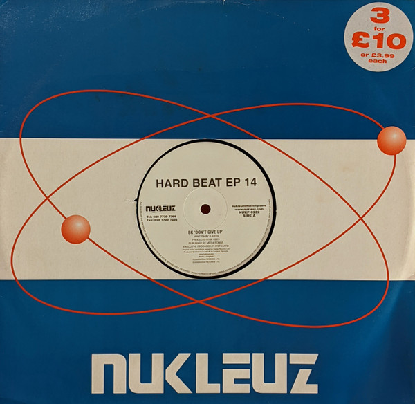 BK - Hard Beat EP 14 | Nukleuz (NUKP 0232) - main