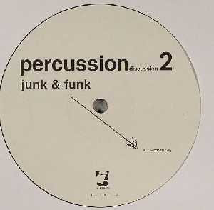 Junk & Funk - Percussion Discussion 2 | i! Records (IR-301) - main
