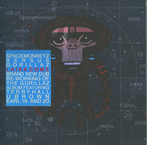 Spacemonkeyz versus Gorillaz - Laika Come Home | Parlophone (7243 540 362 2 4)
