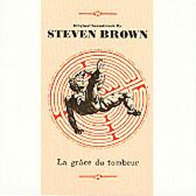 Steven Brown - La Grâce Du Tombeur | LTM (LTM 2304) - main