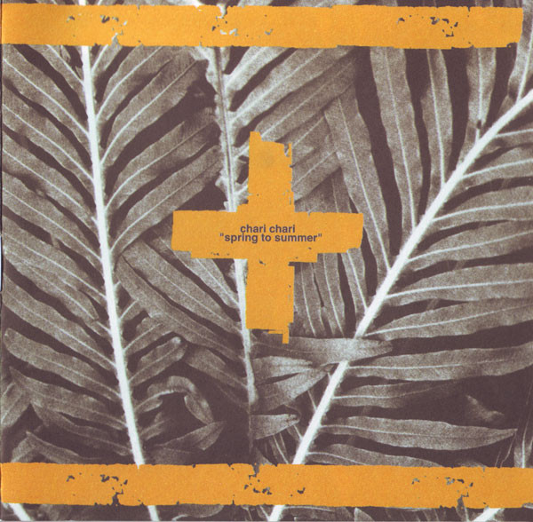 Chari Chari - Spring To Summer | Última (MULT 2001/1) - main Chari Chari - Spring To Summer | Última (MULT 2001/1) - main