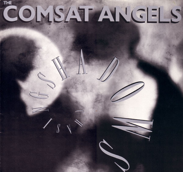 The Comsat Angels - Chasing Shadows | Island Records (208028)
