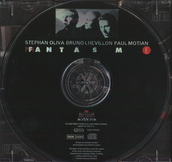 Stephan Oliva , Bruno Chevillon , Paul Motian - Fantasm - The Music Of Paul Motian | BMG France (74321739252) - 3