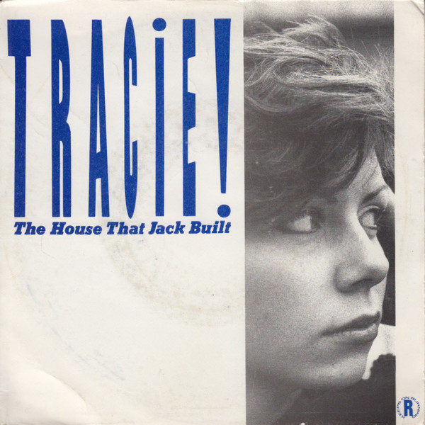 Tracie Young - The House That Jack Built | A&M Records (AMS 9265)