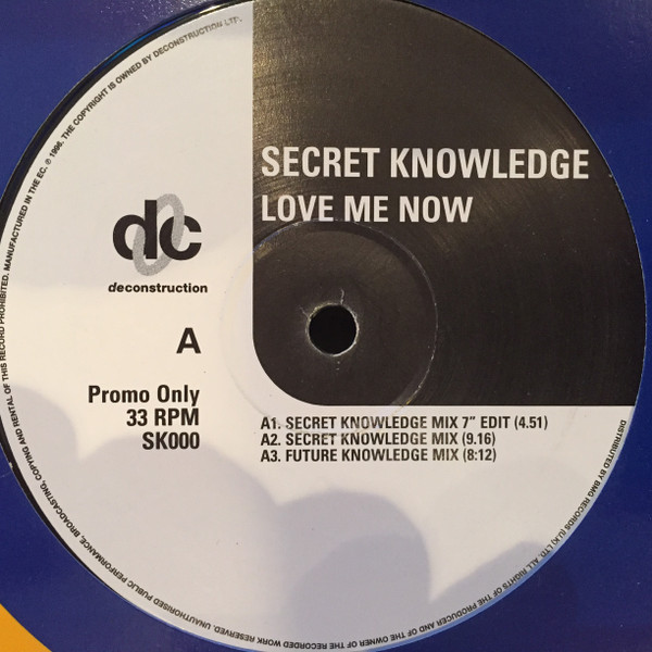 Secret Knowledge - Love Me Now | Deconstruction (SK000) - 2