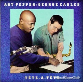 Art Pepper & George Cables - Tête-À-Tête | Galaxy (NM 3008) - main