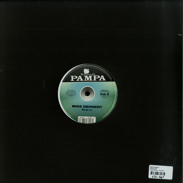Mike Dehnert - How Close To Be / Me Too | Pampa Records (PAMPA 027) - 2