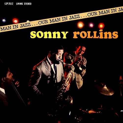 Sonny Rollins - Our Man In Jazz | RCA Victor (LSP-2612)