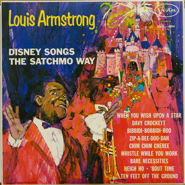 Louis Armstrong - Disney Songs The Satchmo Way | Buena Vista Records (BVS - 4044) - main Louis Armstrong - Disney Songs The Satchmo Way | Buena Vista Records (BVS - 4044) - main