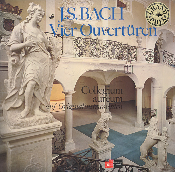 Johann Sebastian Bach , Collegium Aureum - Vier Ouvertüren | BASF (29 20332-8)