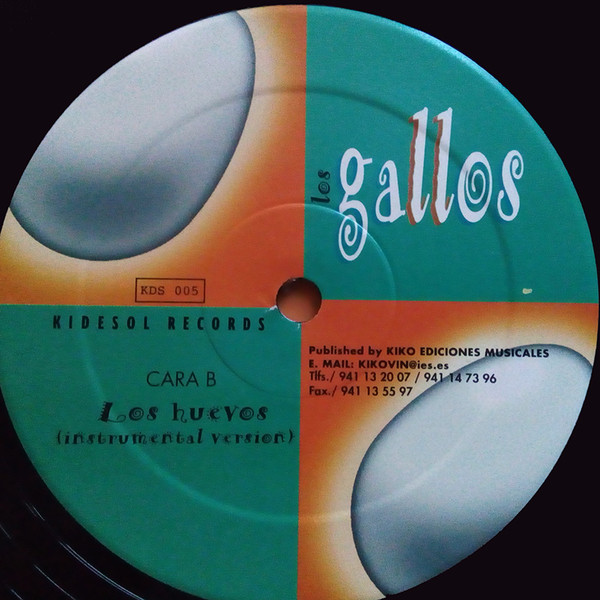 Los Gallos - Los Huevos | Kidesol Records (KDS 005) - 2