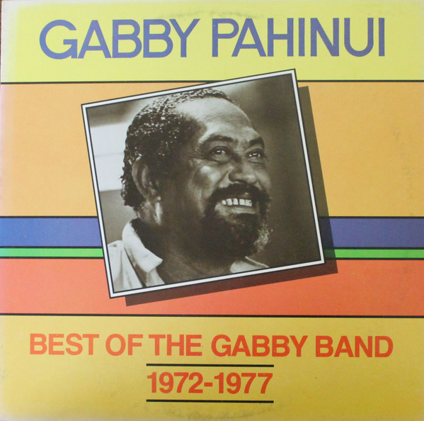 Gabby Pahinui - Best Of The Gabby Band 1972-1977 | Panini Records (PS-1010) Gabby Pahinui - Best Of The Gabby Band 1972-1977 | Panini Records (PS-1010)