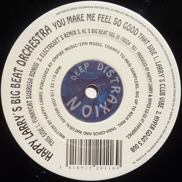 Happy Larry's Big Beat Orchestra - You Make Me Feel So Good | Deep Distraxion (OILY 011) - main Happy Larry's Big Beat Orchestra - You Make Me Feel So Good | Deep Distraxion (OILY 011) - main