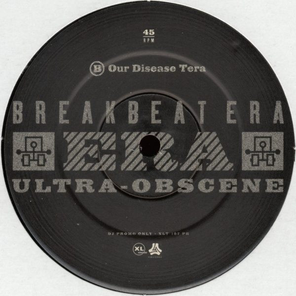 Breakbeat Era - Ultra Obscene | XL Recordings (XLT 107 PR) - 3