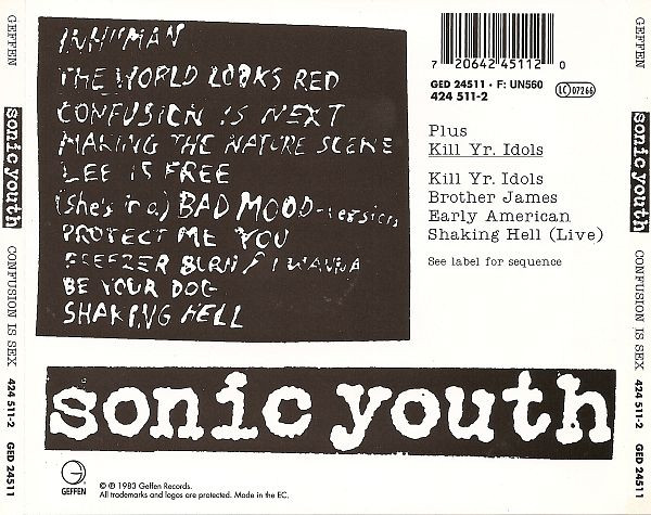 Sonic Youth - Confusion Is Sex (Plus Kill Yr. Idols) | Geffen Records (GED 24511) - 2 Sonic Youth - Confusion Is Sex (Plus Kill Yr. Idols) | Geffen Records (GED 24511) - 2