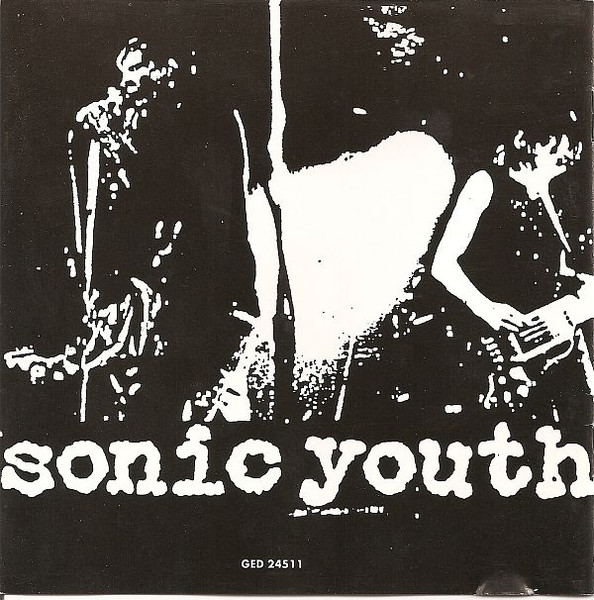 Sonic Youth - Confusion Is Sex (Plus Kill Yr. Idols) | Geffen Records (GED 24511) - 3 Sonic Youth - Confusion Is Sex (Plus Kill Yr. Idols) | Geffen Records (GED 24511) - 3