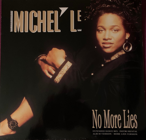 Michel'Le - No More Lies | Ruthless Records (7567-96521-0) - main Michel'Le - No More Lies | Ruthless Records (7567-96521-0) - main